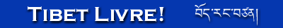 Ajude o Tibet - Clique aqui